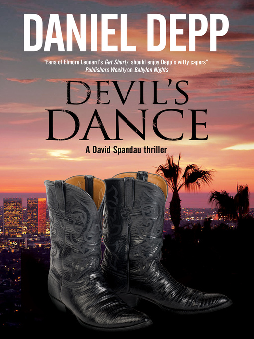 Title details for Devil's Dance by Daniel Depp - Available